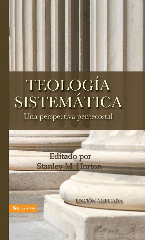 Teologia sistematica - pentecostal